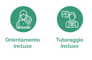 Orientamento incluso - Tutoraggio incluso